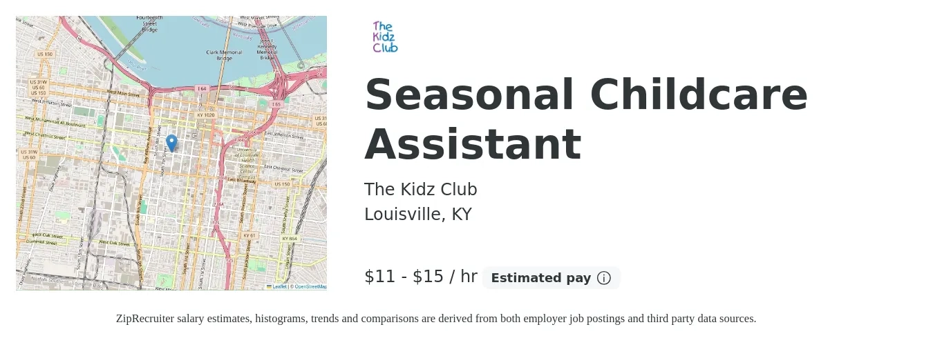 The Kidz Club job posting for a Seasonal Childcare Assistant in Louisville, KY with a salary of $12 to $16 Hourly with a map of Louisville location.