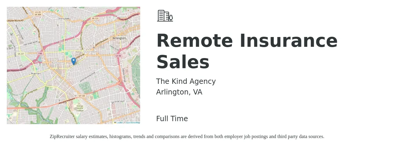The Kind Agency job posting for a Remote Insurance Sales in Arlington, VA with a salary of $78,800 to $133,500 Yearly with a map of Arlington location.