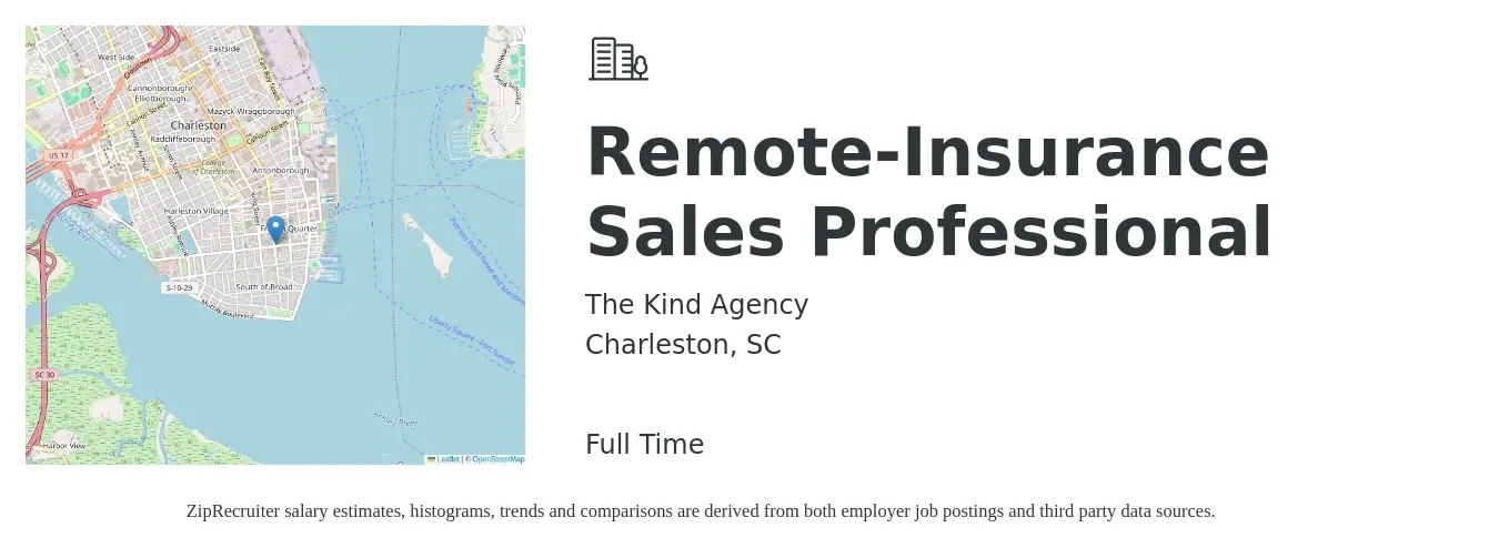 The Kind Agency job posting for a Remote-Insurance Sales Professional in Charleston, SC with a salary of $49,600 to $90,300 Yearly with a map of Charleston location.