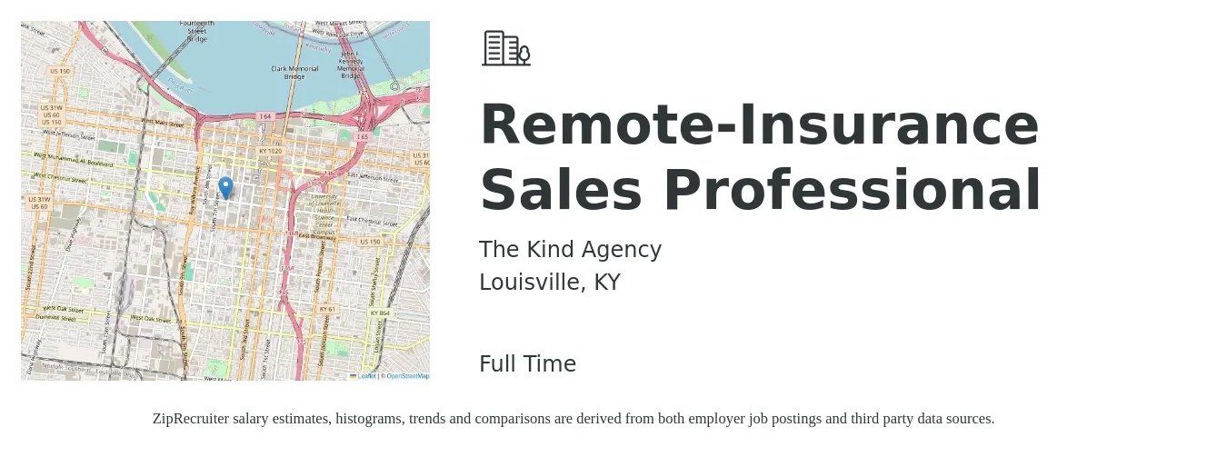 The Kind Agency job posting for a Remote-Insurance Sales Professional in Louisville, KY with a salary of $50,900 to $92,700 Yearly with a map of Louisville location.