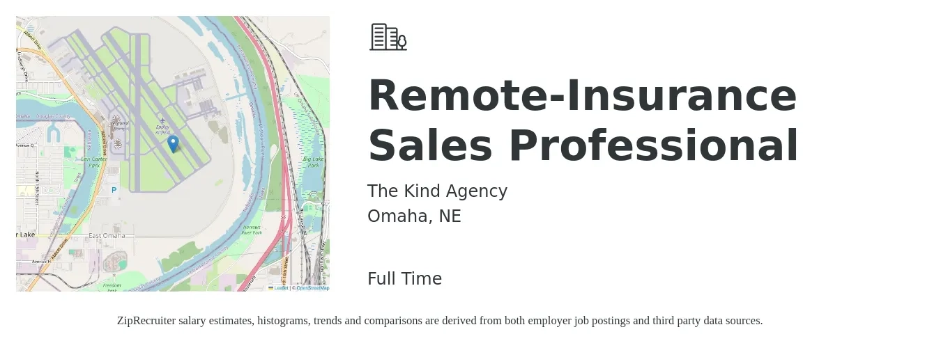 The Kind Agency job posting for a Remote-Insurance Sales Professional in Omaha, NE with a salary of $50,700 to $92,300 Yearly with a map of Omaha location.