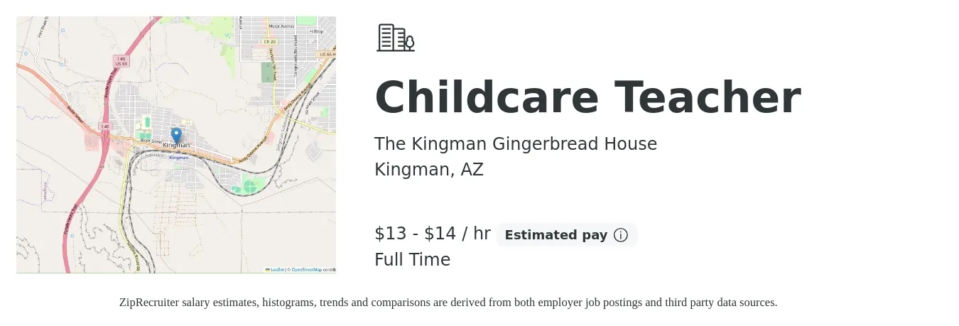 The Kingman Gingerbread House job posting for a Childcare Teacher in Kingman, AZ with a salary of $14 to $16 Hourly with a map of Kingman location.
