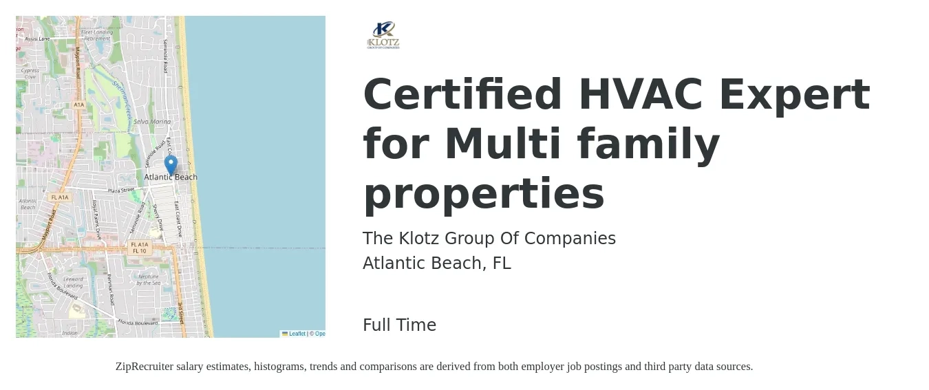 The Klotz Group Of Companies job posting for a Certified HVAC Expert for Multi family properties in Atlantic Beach, FL with a salary of $19 to $24 Hourly with a map of Atlantic Beach location.