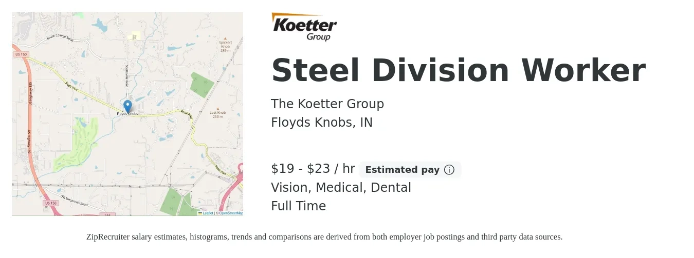 The Koetter Group job posting for a Steel Division Worker in Floyds Knobs, IN with a salary of $20 to $24 Hourly and benefits including dental, life_insurance, medical, retirement, and vision with a map of Floyds Knobs location.