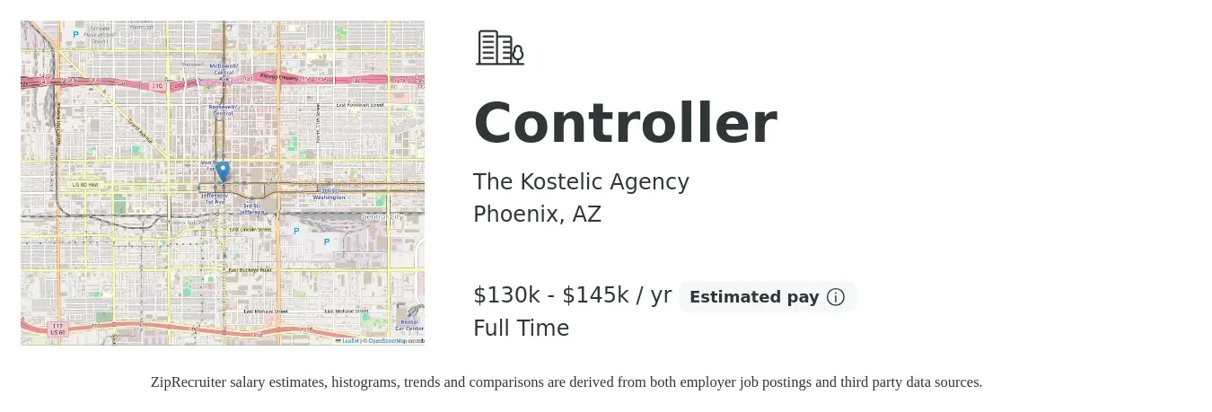 The Kostelic Agency job posting for a Controller in Phoenix, AZ with a salary of $130,000 to $145,000 Yearly with a map of Phoenix location.