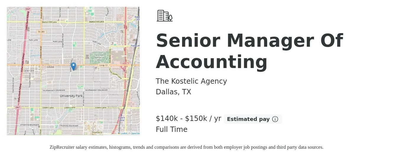 The Kostelic Agency job posting for a Senior Manager Of Accounting in Dallas, TX with a salary of $140,000 to $150,000 Yearly with a map of Dallas location.