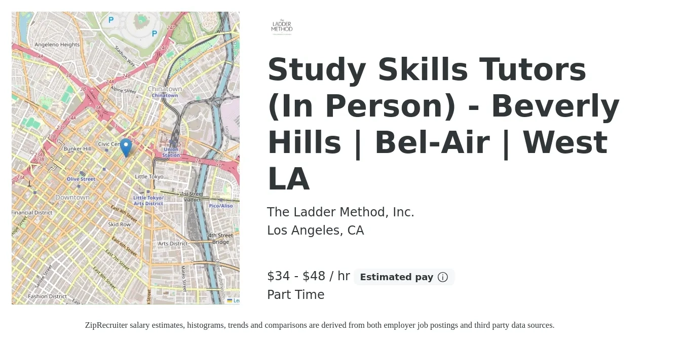 The Ladder Method, Inc. job posting for a Study Skills Tutors (In Person) - Beverly Hills | Bel-Air | West LA in Los Angeles, CA with a salary of $36 to $50 Hourly with a map of Los Angeles location.