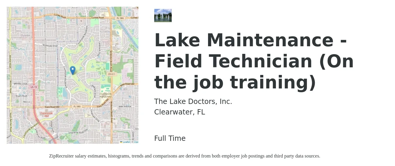 The Lake Doctors, Inc. job posting for a Lake Maintenance - Field Technician (On the job training) in Clearwater, FL with a salary of $19 to $21 Hourly with a map of Clearwater location.