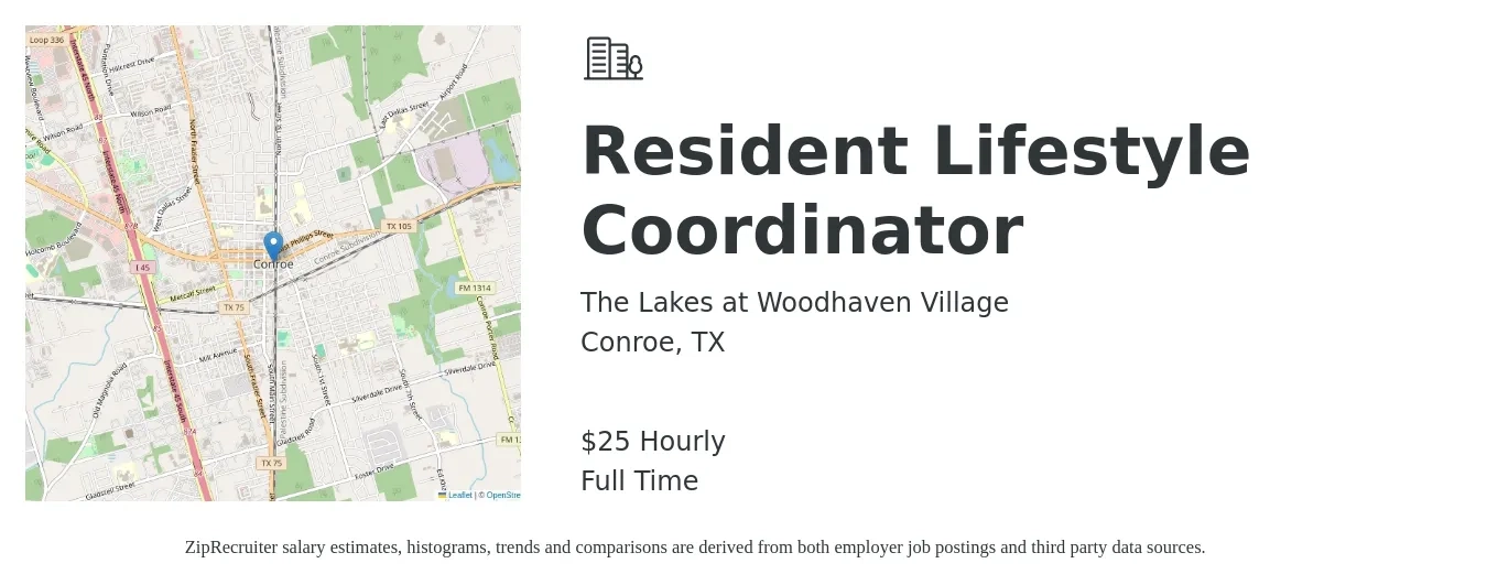 The Lakes at Woodhaven Village job posting for a Resident Lifestyle Coordinator in Conroe, TX with a salary of $26 Hourly with a map of Conroe location.