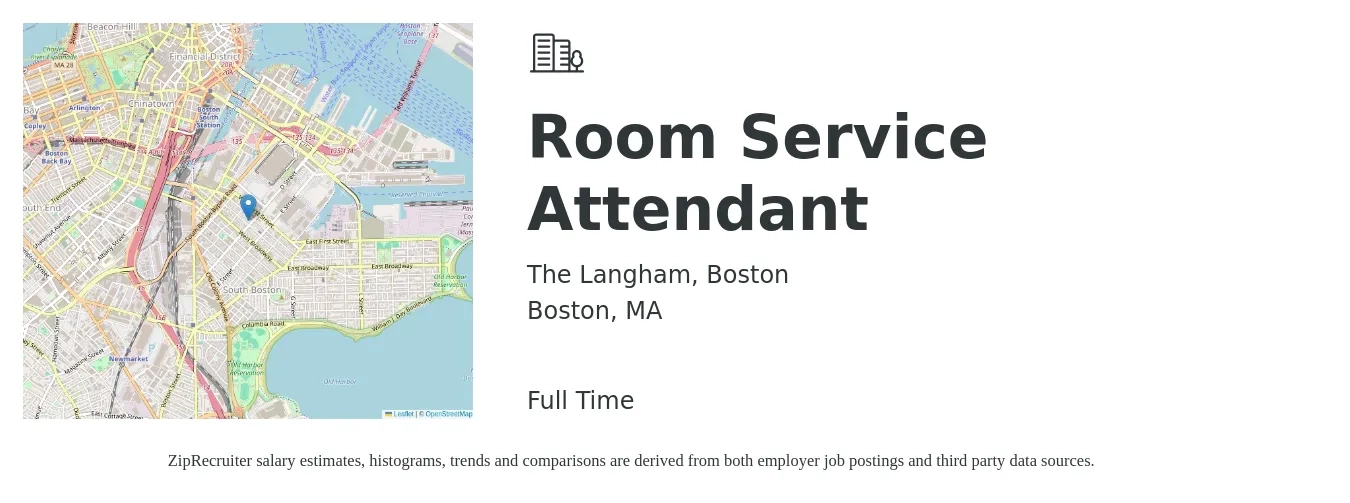 The Langham, Boston job posting for a Room Service Attendant in Boston, MA with a salary of $15 to $19 Hourly with a map of Boston location.