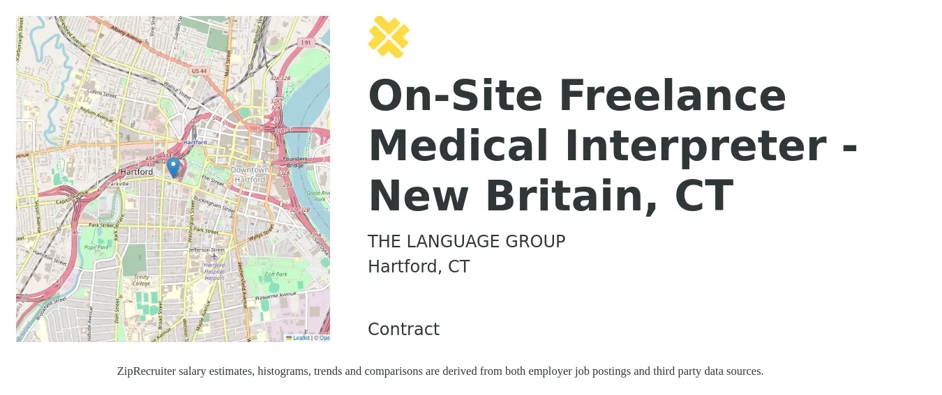 THE LANGUAGE GROUP job posting for a On-Site Freelance Medical Interpreter - New Britain, CT in Hartford, CT with a salary of $20 to $30 Hourly with a map of Hartford location.