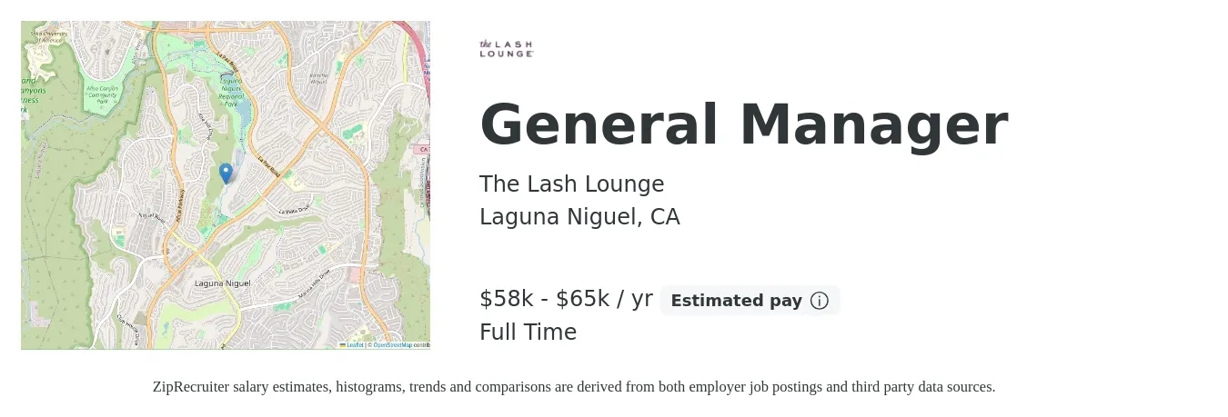 The Lash Lounge job posting for a General Manager in Laguna Niguel, CA with a salary of $58,000 to $65,000 Yearly with a map of Laguna Niguel location.