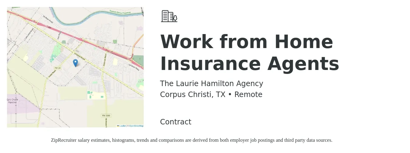 The Laurie Hamilton Agency job posting for a Work from Home Insurance Agents in Corpus Christi, TX with a salary of $99,000 to $128,500 Yearly with a map of Corpus Christi location.