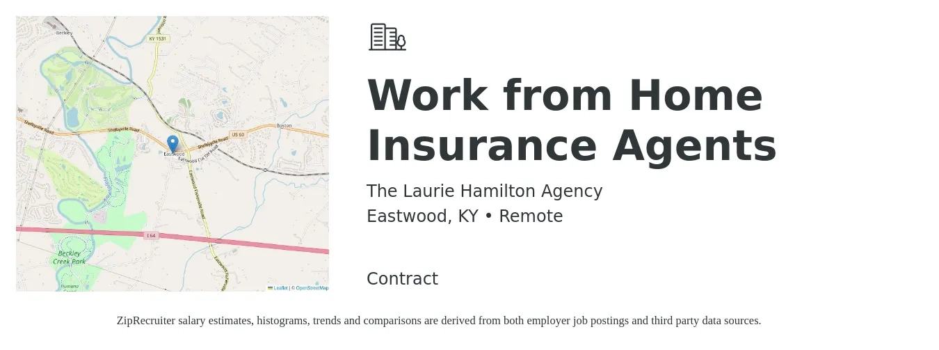 The Laurie Hamilton Agency job posting for a Work from Home Insurance Agents in Eastwood, KY with a salary of $101,900 to $132,200 Yearly with a map of Eastwood location.