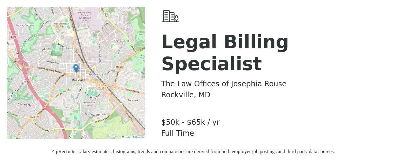 The Law Offices of Josephia Rouse job posting for a Legal Billing Specialist in Rockville, MD with a salary of $50,000 to $65,000 Yearly with a map of Rockville location.
