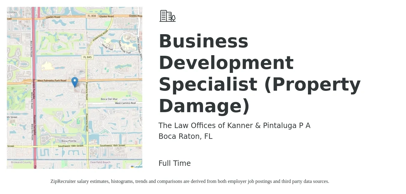 The Law Offices of Kanner & Pintaluga P A job posting for a Business Development Specialist (Property Damage) in Boca Raton, FL with a salary of $44,800 to $74,800 Yearly with a map of Boca Raton location.