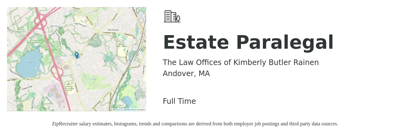 The Law Offices of Kimberly Butler Rainen job posting for a Estate Paralegal in Andover, MA with a salary of $60,000 Yearly with a map of Andover location.