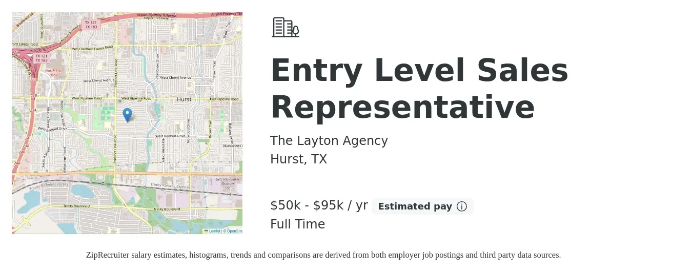The Layton Agency job posting for a Entry Level Sales Representative in Hurst, TX with a salary of $50,000 to $95,000 Yearly with a map of Hurst location.
