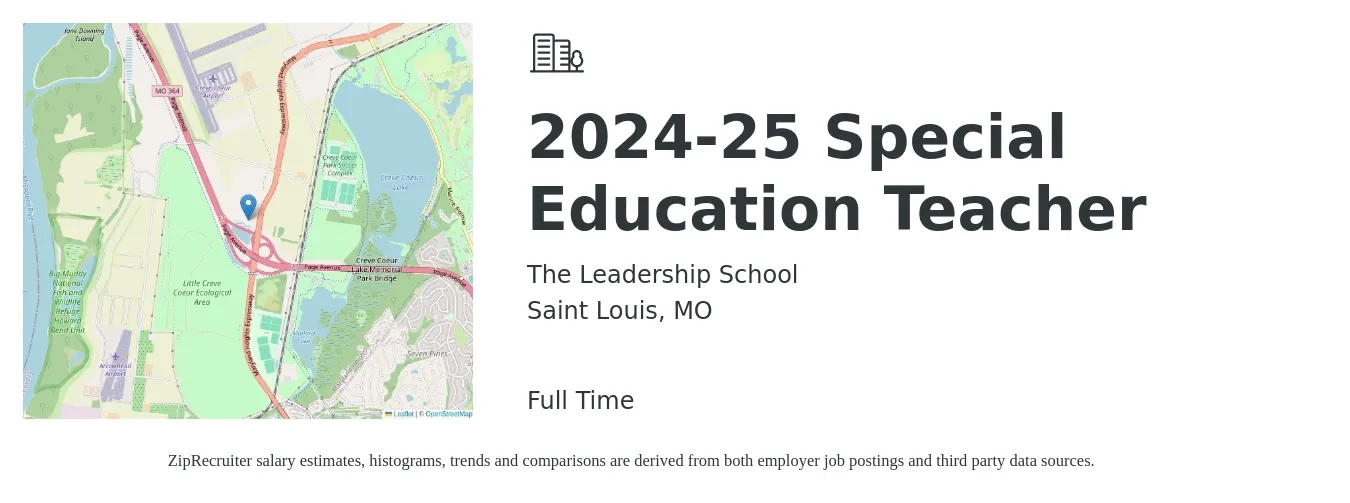 The Leadership School job posting for a 2024-25 Special Education Teacher in Saint Louis, MO with a salary of $50,000 to $73,697 Yearly with a map of Saint Louis location.