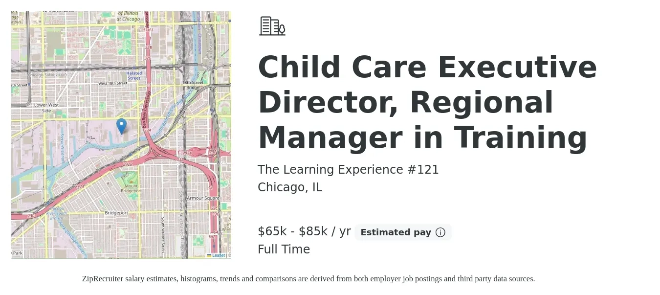 The Learning Experience #121 job posting for a Child Care Executive Director, Regional Manager in Training in Chicago, IL with a salary of $65,000 to $85,000 Yearly with a map of Chicago location.