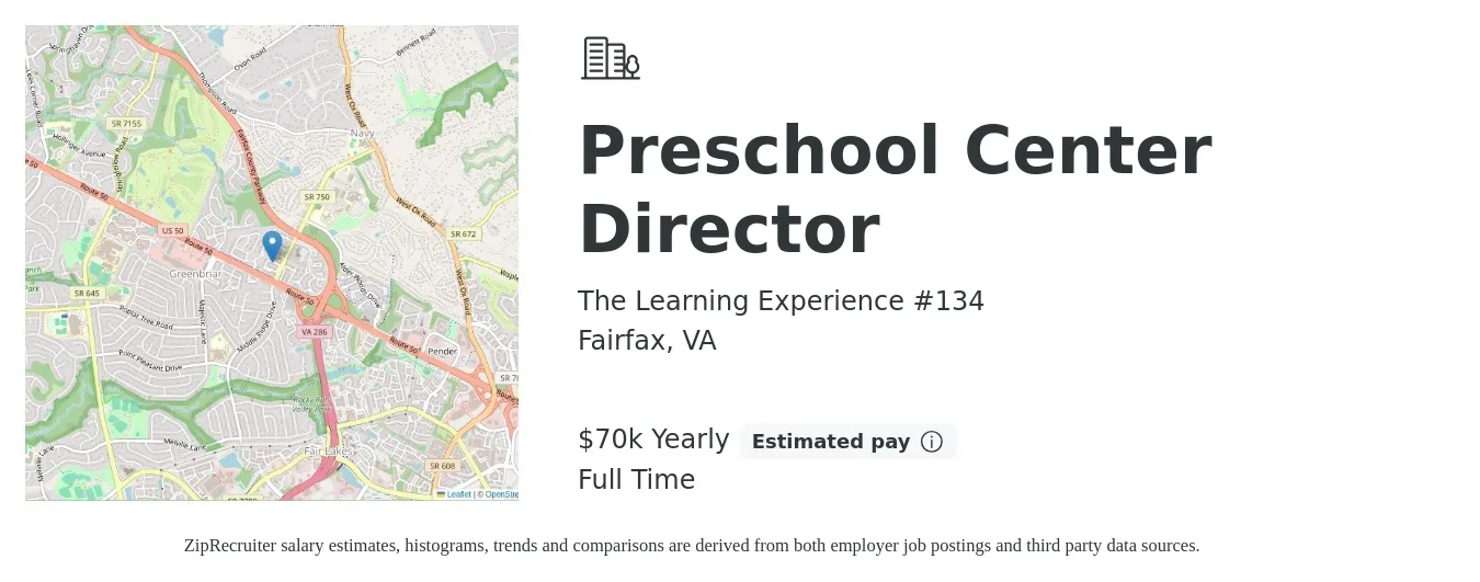 The Learning Experience #134 job posting for a Preschool Center Director in Fairfax, VA with a salary of $70,000 Yearly with a map of Fairfax location.