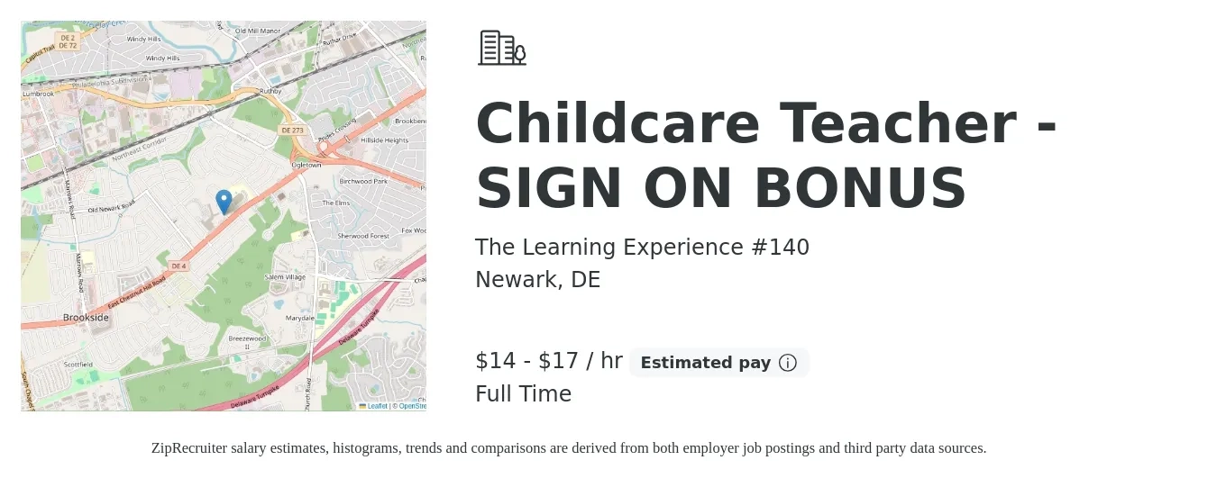 The Learning Experience #140 job posting for a Childcare Teacher - SIGN ON BONUS in Newark, DE with a salary of $15 to $18 Hourly with a map of Newark location.