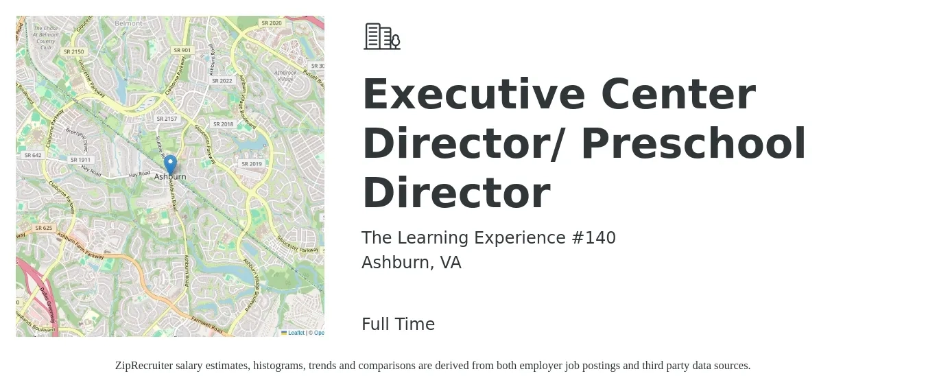 The Learning Experience #140 job posting for a Executive Center Director/ Preschool Director in Ashburn, VA with a salary of $47,000 to $64,400 Yearly with a map of Ashburn location.
