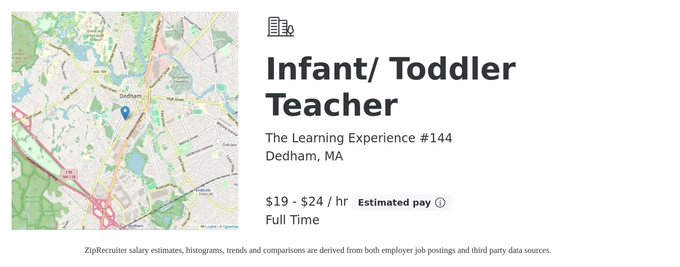 The Learning Experience #144 job posting for a Infant/ Toddler Teacher in Dedham, MA with a salary of $20 to $25 Hourly with a map of Dedham location.