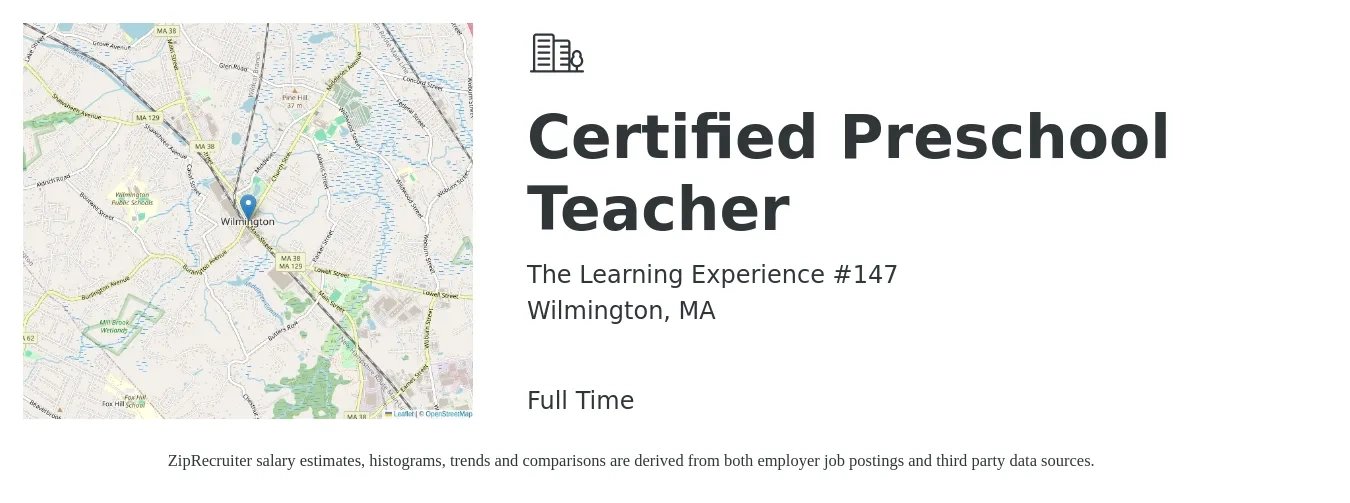 The Learning Experience #147 job posting for a Certified Preschool Teacher in Wilmington, MA with a salary of $16 to $22 Hourly with a map of Wilmington location.