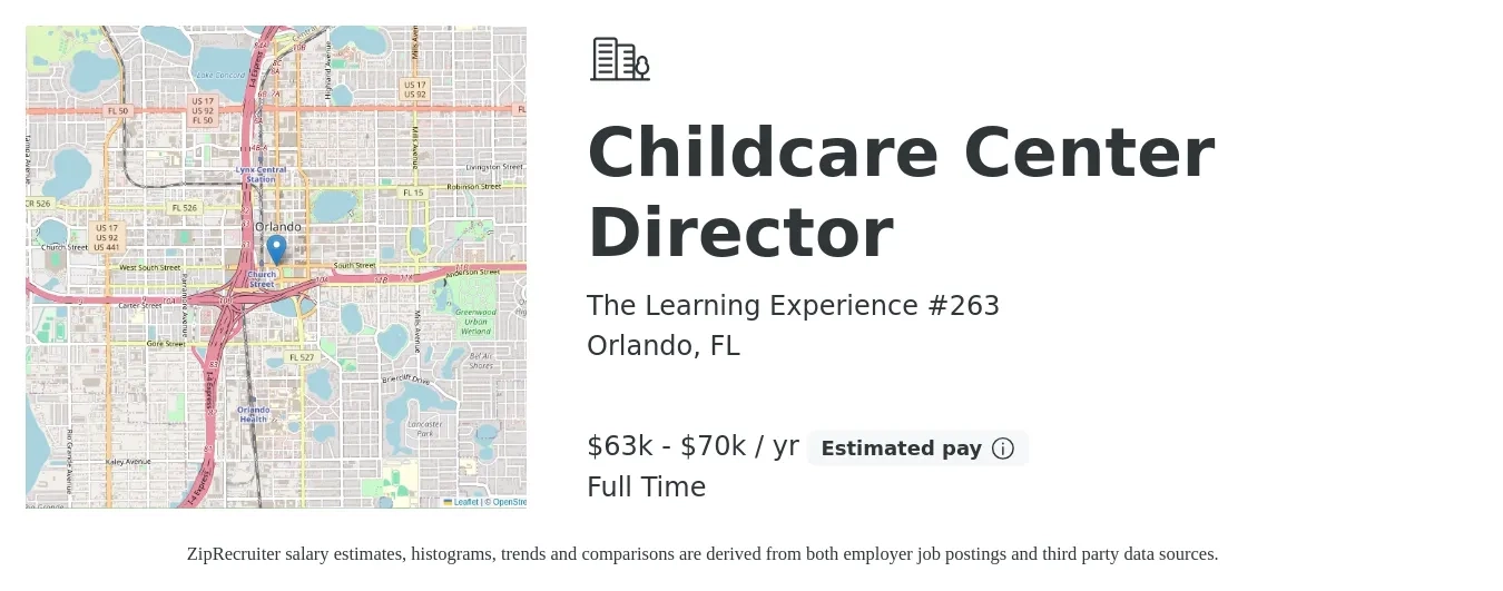 The Learning Experience #263 job posting for a Childcare Center Director in Orlando, FL with a salary of $63,000 to $65,000 Yearly with a map of Orlando location.