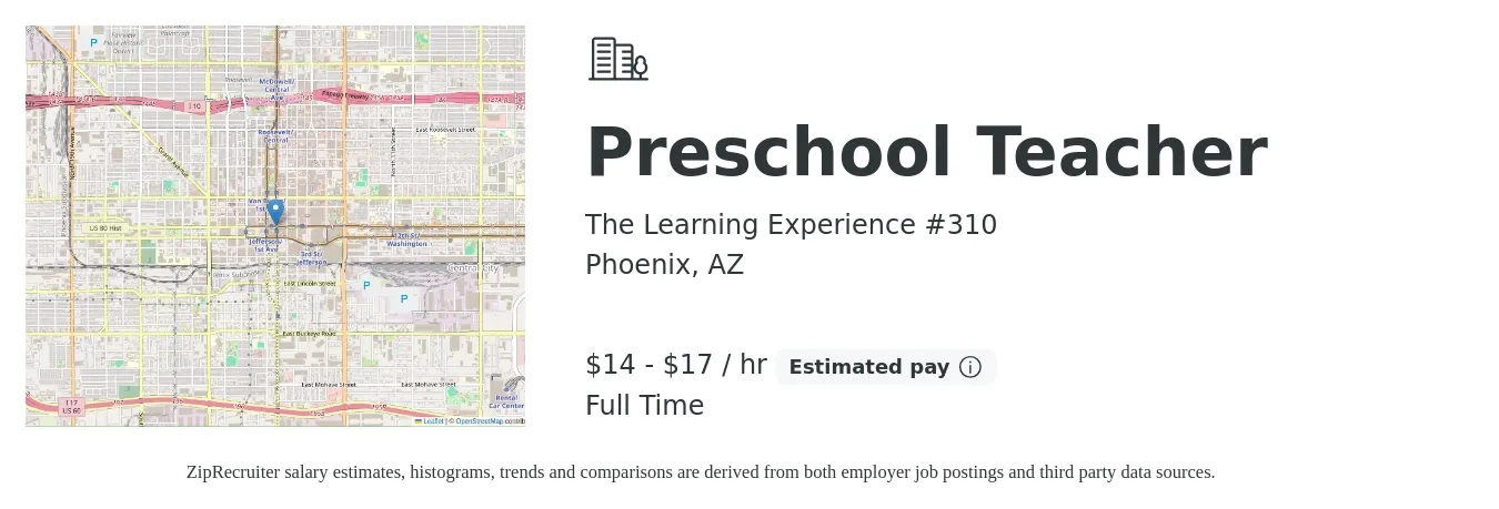 The Learning Experience #310 job posting for a Preschool Teacher in Phoenix, AZ with a salary of $15 to $18 Hourly with a map of Phoenix location.