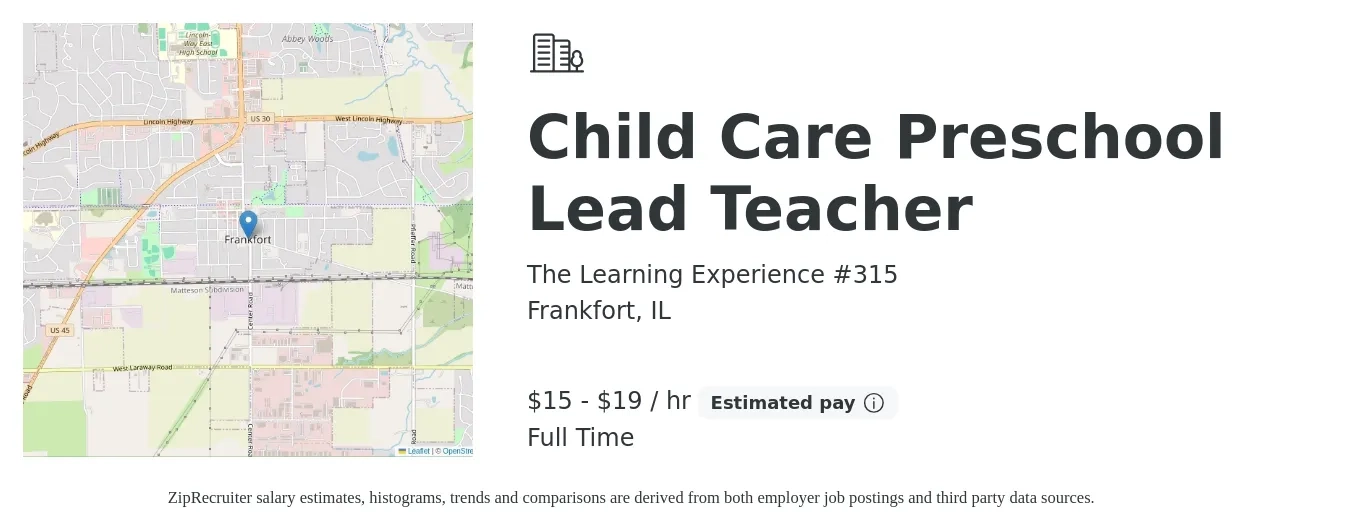 The Learning Experience #315 job posting for a Child Care Preschool Lead Teacher in Frankfort, IL with a salary of $16 to $20 Hourly with a map of Frankfort location.