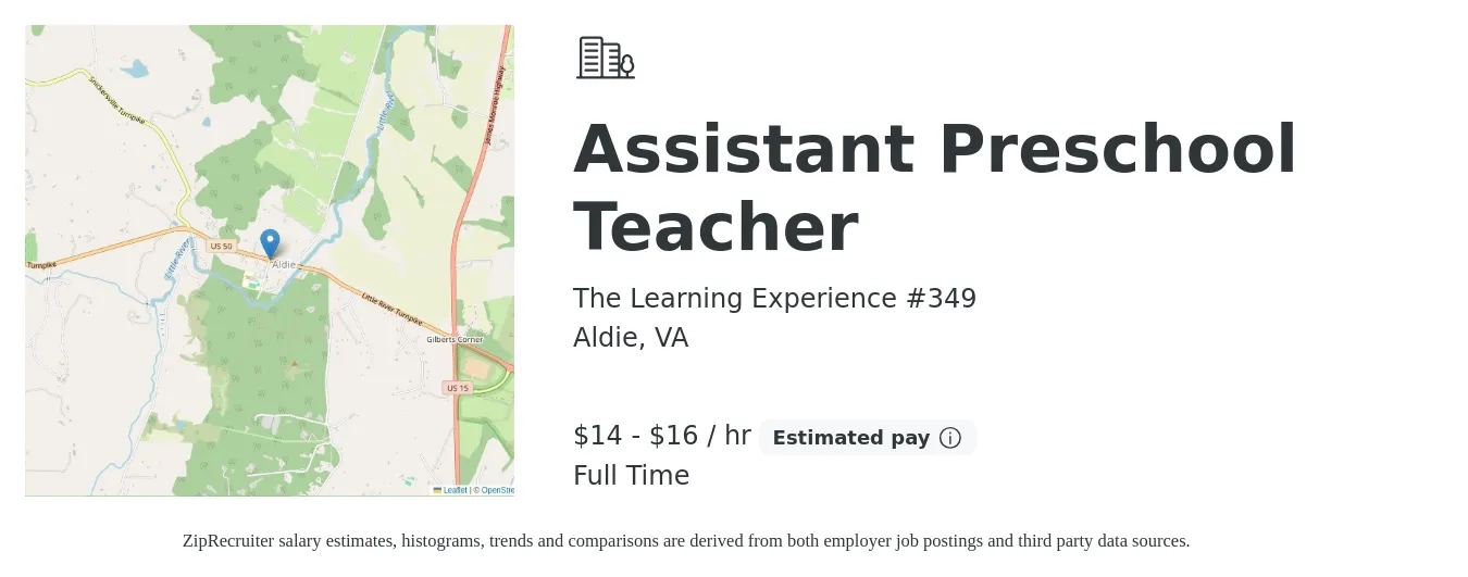 The Learning Experience #349 job posting for a Assistant Preschool Teacher in Aldie, VA with a salary of $15 to $17 Hourly with a map of Aldie location.