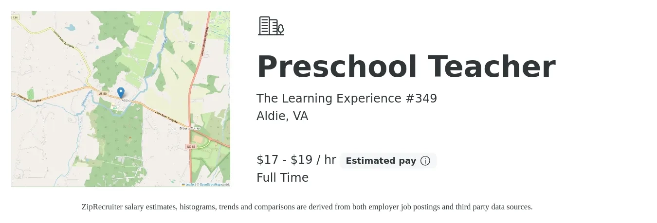 The Learning Experience #349 job posting for a Preschool Teacher in Aldie, VA with a salary of $18 to $20 Hourly with a map of Aldie location.