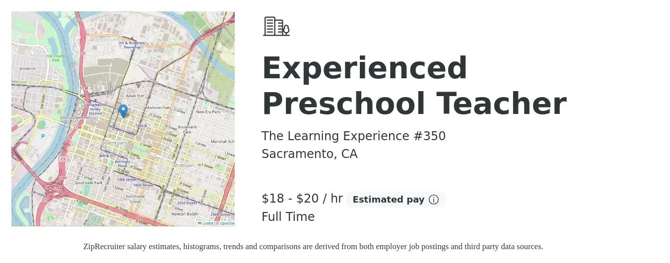 The Learning Experience #350 job posting for a Experienced Preschool Teacher in Sacramento, CA with a salary of $19 to $21 Hourly with a map of Sacramento location.