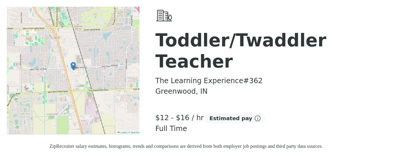 The Learning Experience#362 job posting for a Toddler/Twaddler Teacher in Greenwood, IN with a salary of $13 to $17 Hourly with a map of Greenwood location.