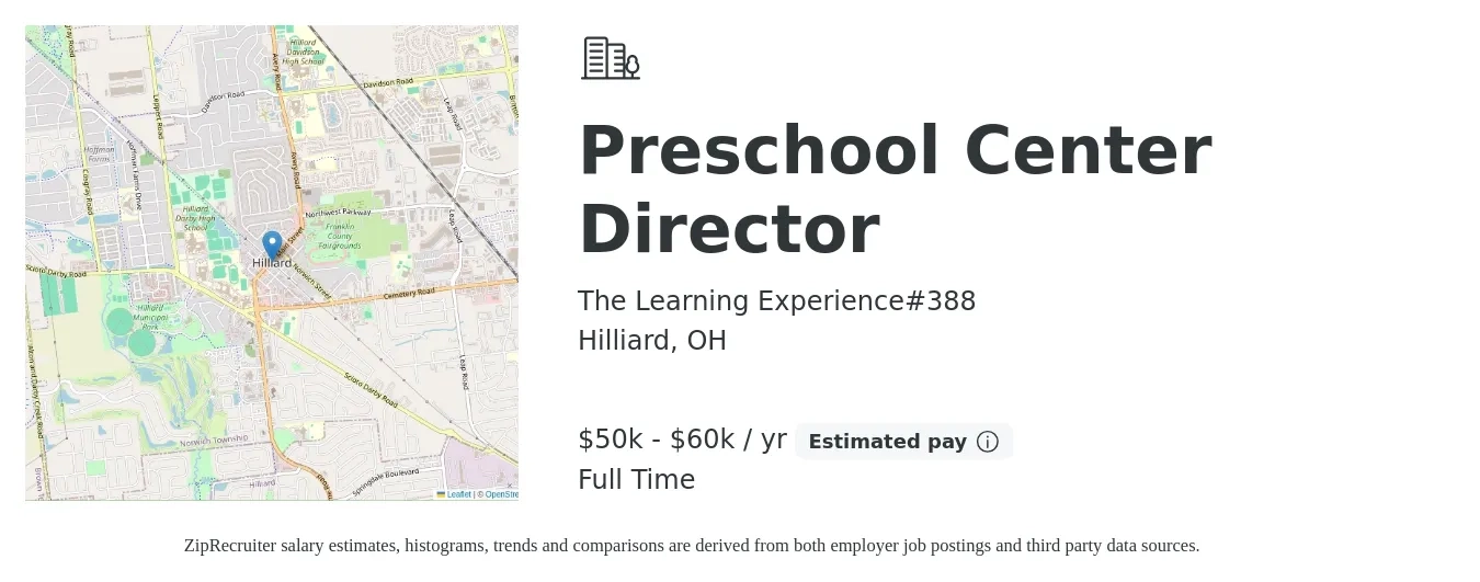The Learning Experience#388 job posting for a Preschool Center Director in Hilliard, OH with a salary of $50,000 to $65,000 Yearly with a map of Hilliard location.