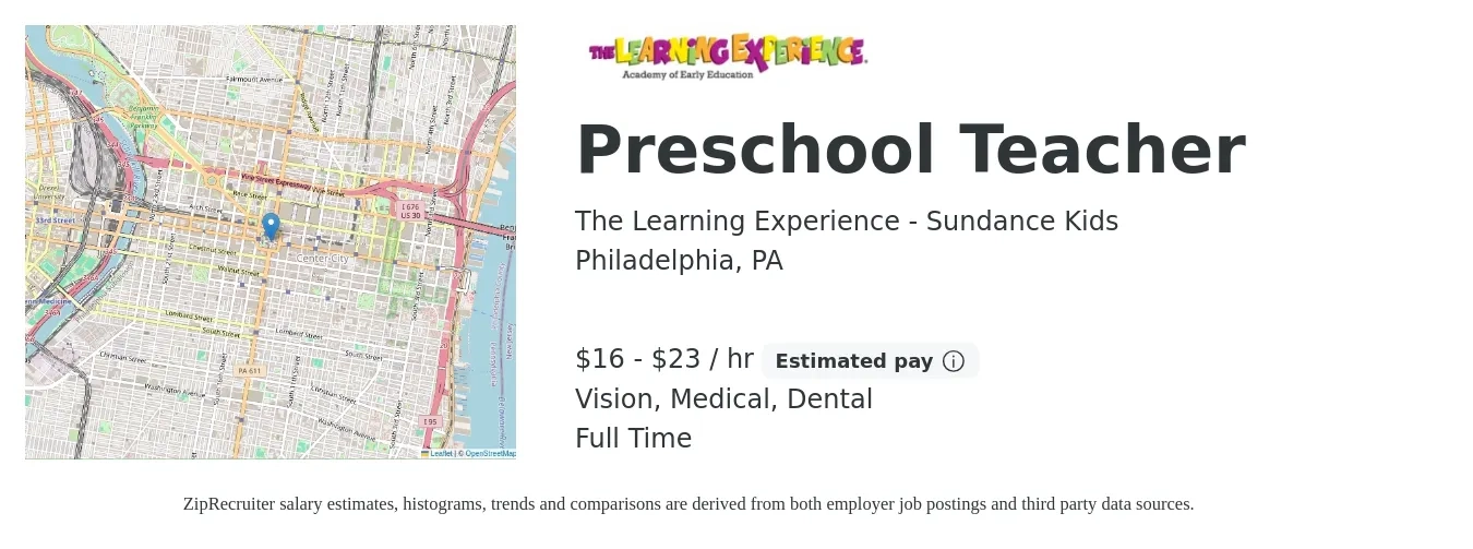 The Learning Experience - Sundance Kids job posting for a Preschool Teacher in Philadelphia, PA with a salary of $18 to $22 Hourly and benefits including vision, dental, life_insurance, medical, pto, and retirement with a map of Philadelphia location.