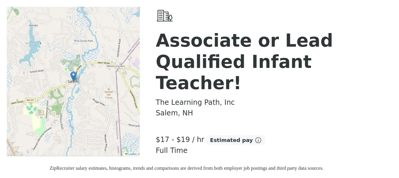 The Learning Path, Inc job posting for a Associate or Lead Qualified Infant Teacher in Salem, NH with a salary of $18 to $20 Hourly with a map of Salem location.