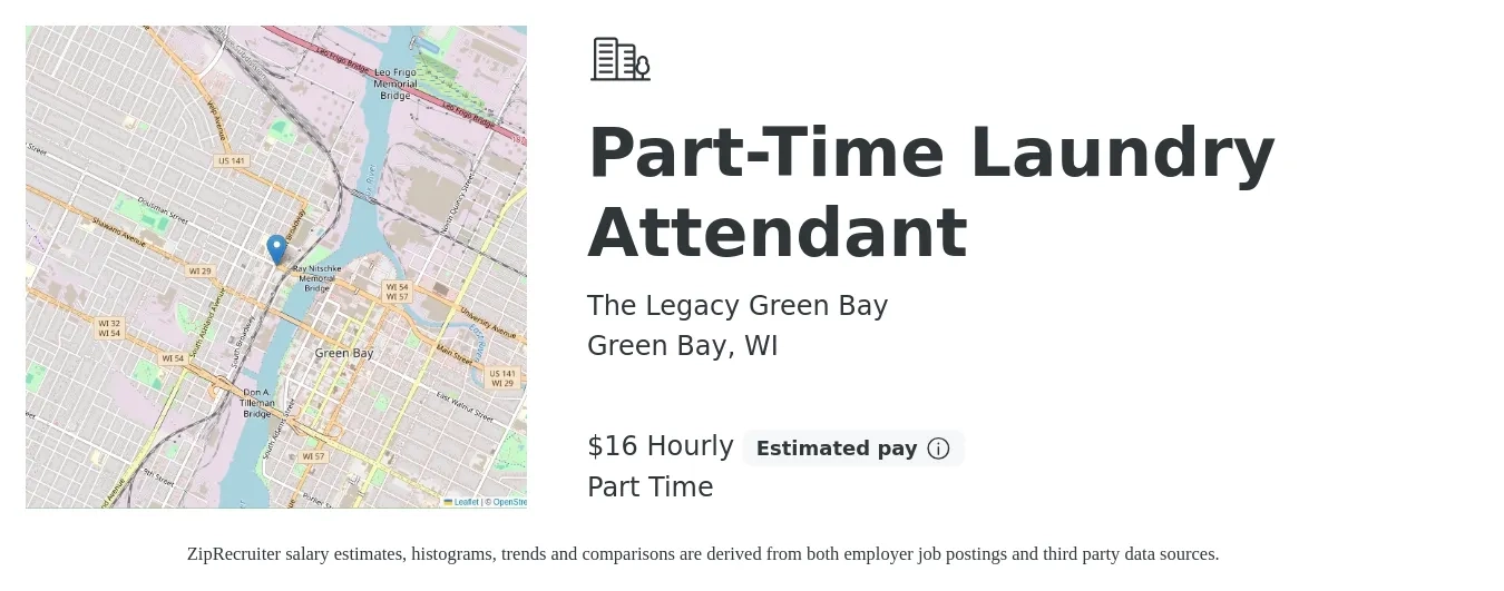 The Legacy Green Bay job posting for a Part-Time Laundry Attendant in Green Bay, WI with a salary of $17 Hourly with a map of Green Bay location.