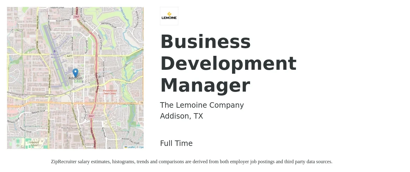 The Lemoine Company job posting for a Business Development Manager in Addison, TX with a salary of $59,100 to $96,800 Yearly with a map of Addison location.