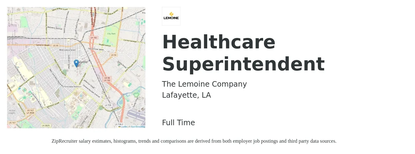 The Lemoine Company job posting for a Healthcare Superintendent in Lafayette, LA with a salary of $58,900 to $95,900 Yearly with a map of Lafayette location.
