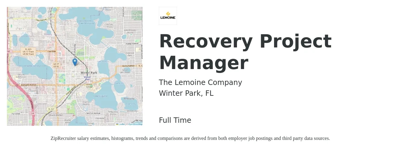 The Lemoine Company job posting for a Recovery Project Manager in Winter Park, FL with a salary of $73,700 to $115,500 Yearly with a map of Winter Park location.