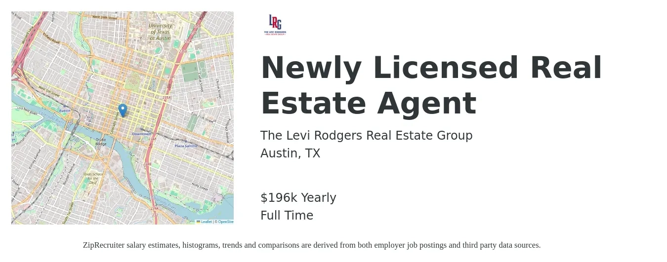 The Levi Rodgers Real Estate Group job posting for a Newly Licensed Real Estate Agent in Austin, TX with a salary of $196,492 Yearly with a map of Austin location.