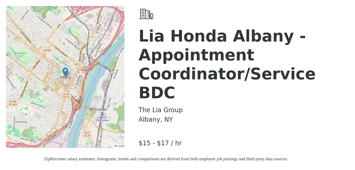 The Lia Group job posting for a Lia Honda Albany - Appointment Coordinator/Service BDC in Albany, NY with a salary of $16 to $18 Hourly with a map of Albany location.