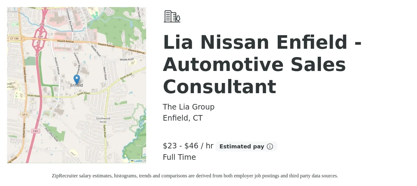 The Lia Group job posting for a Lia Nissan Enfield - Automotive Sales Consultant in Enfield, CT with a salary of $50,000 to $100,000 Yearly with a map of Enfield location.