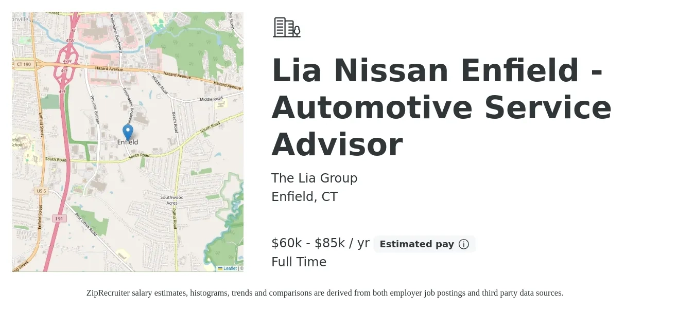 The Lia Group job posting for a Lia Nissan Enfield - Automotive Service Advisor in Enfield, CT with a salary of $29 to $41 Hourly with a map of Enfield location.