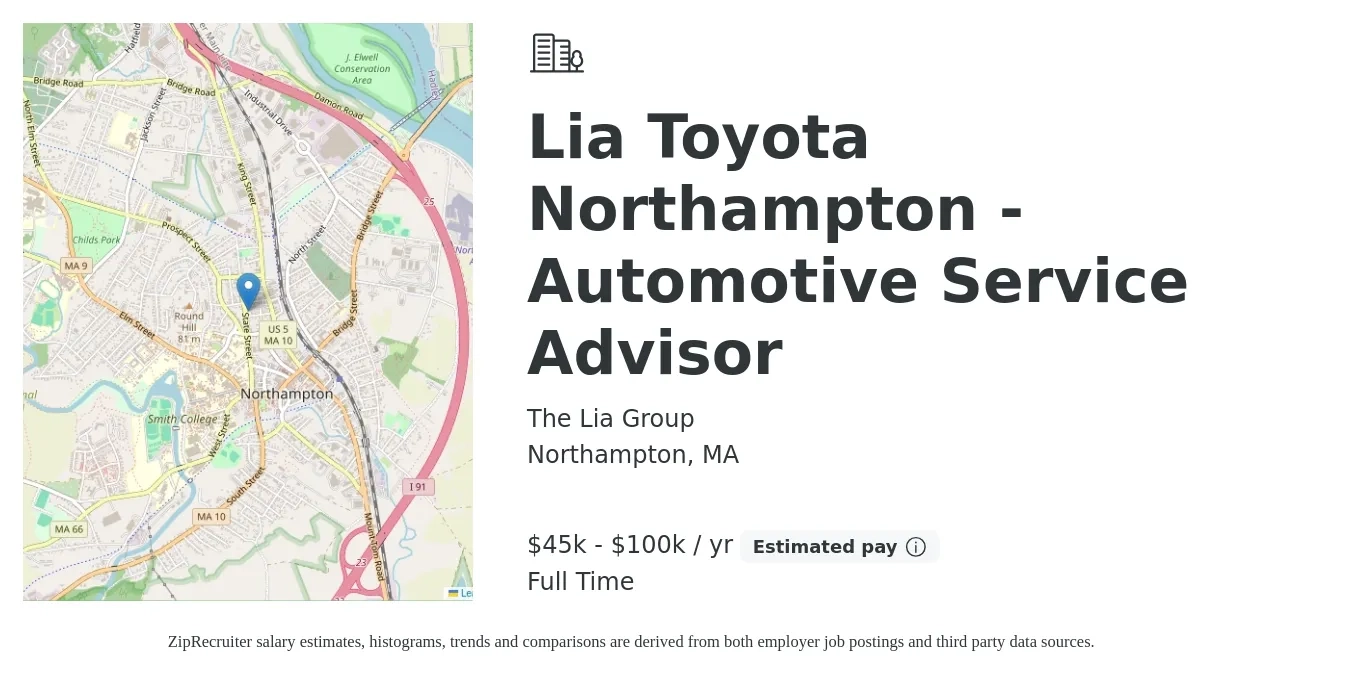 The Lia Group job posting for a Lia Toyota Northampton - Automotive Service Advisor in Northampton, MA with a salary of $45,000 to $100,000 Yearly with a map of Northampton location.