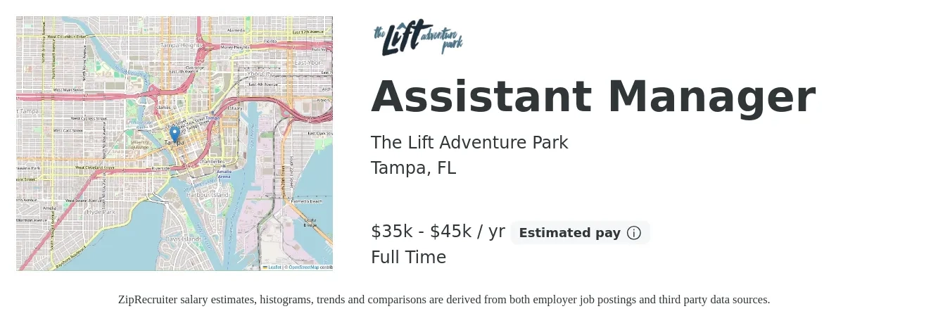 The Lift Adventure Park job posting for a Assistant Manager in Tampa, FL with a salary of $35,000 to $45,000 Yearly (plus commission) with a map of Tampa location.