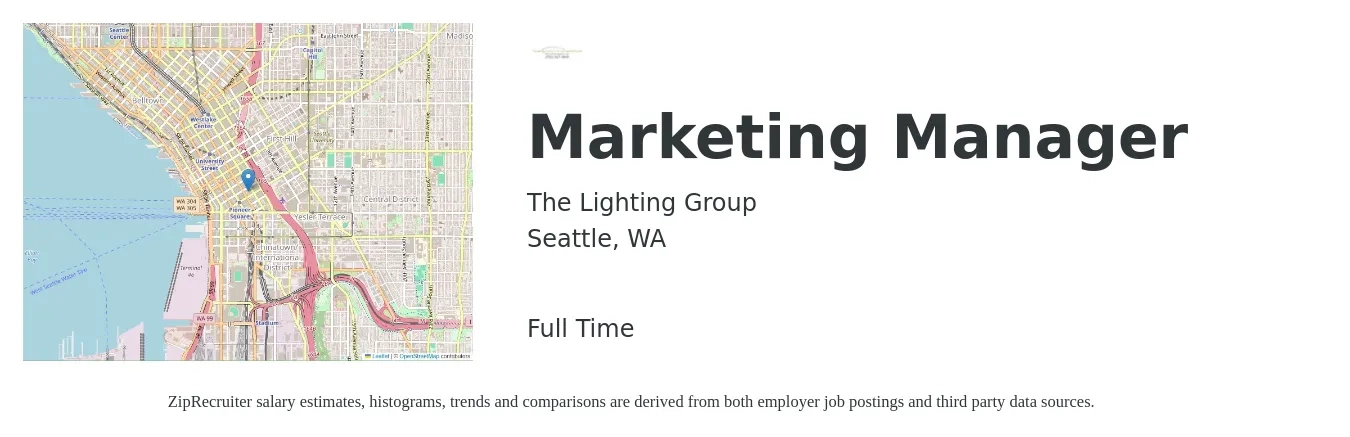 The Lighting Group job posting for a Marketing Manager in Seattle, WA with a salary of $70,000 to $90,000 Yearly with a map of Seattle location.